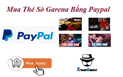 Mua thẻ Garena bằng Paypal